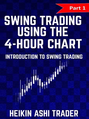 cover image of Swing Trading using the 4-hour chart 1